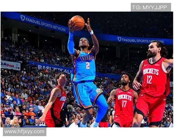 2019年10月29日火箭队与雷霆队激战回顾精彩瞬间与赛后分析