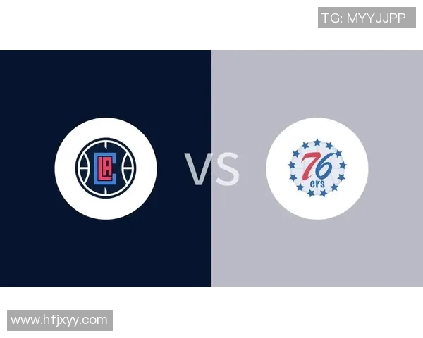 76人对快船精彩全场回放分析与赛后精彩瞬间回顾 76人对快船精彩全场回放分析与赛后精彩瞬间回顾